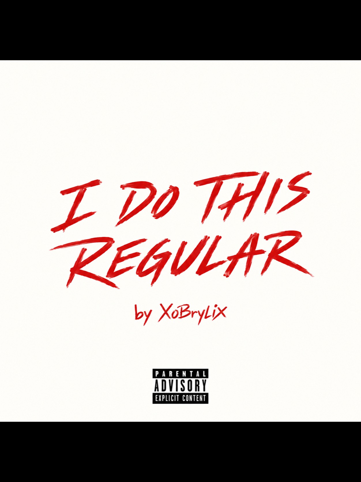 I Do This Regular artwork
