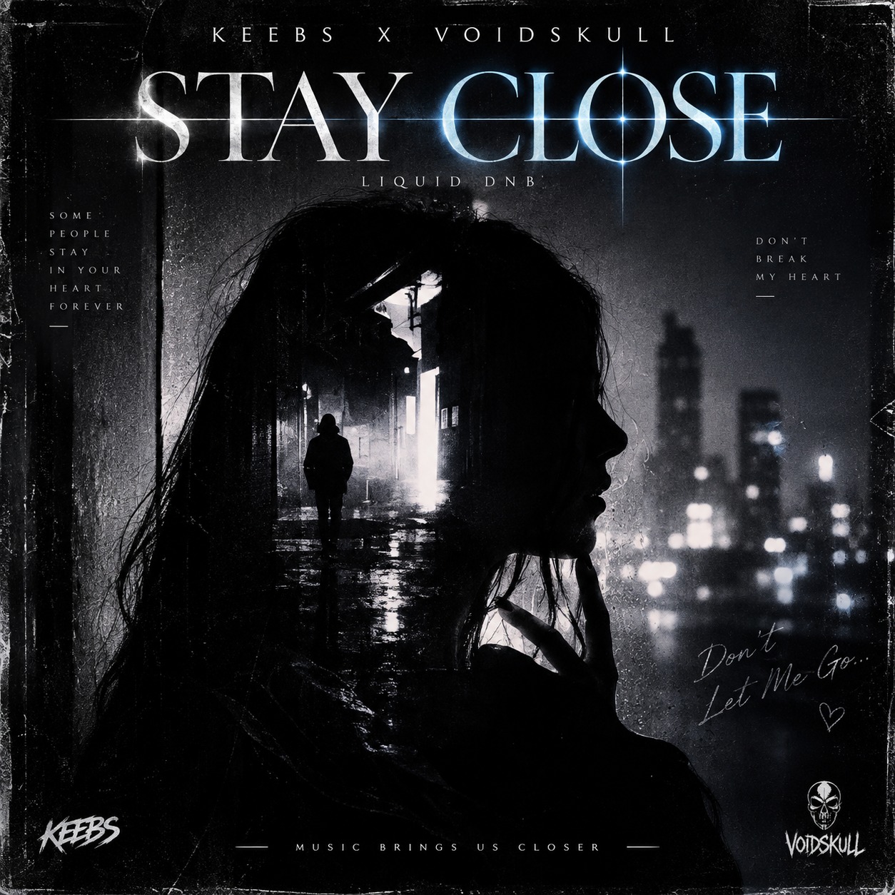 STAY CLOSE / KEEBS x VoidSkull artwork