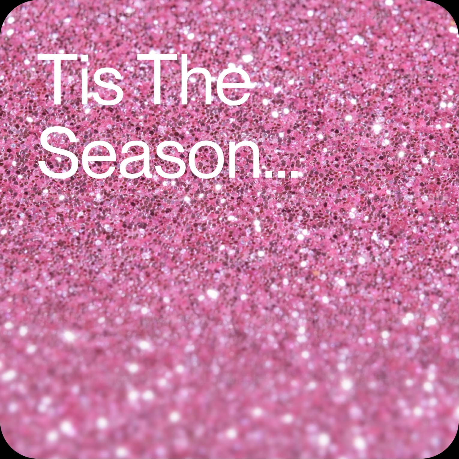 Image for Tis The Season...