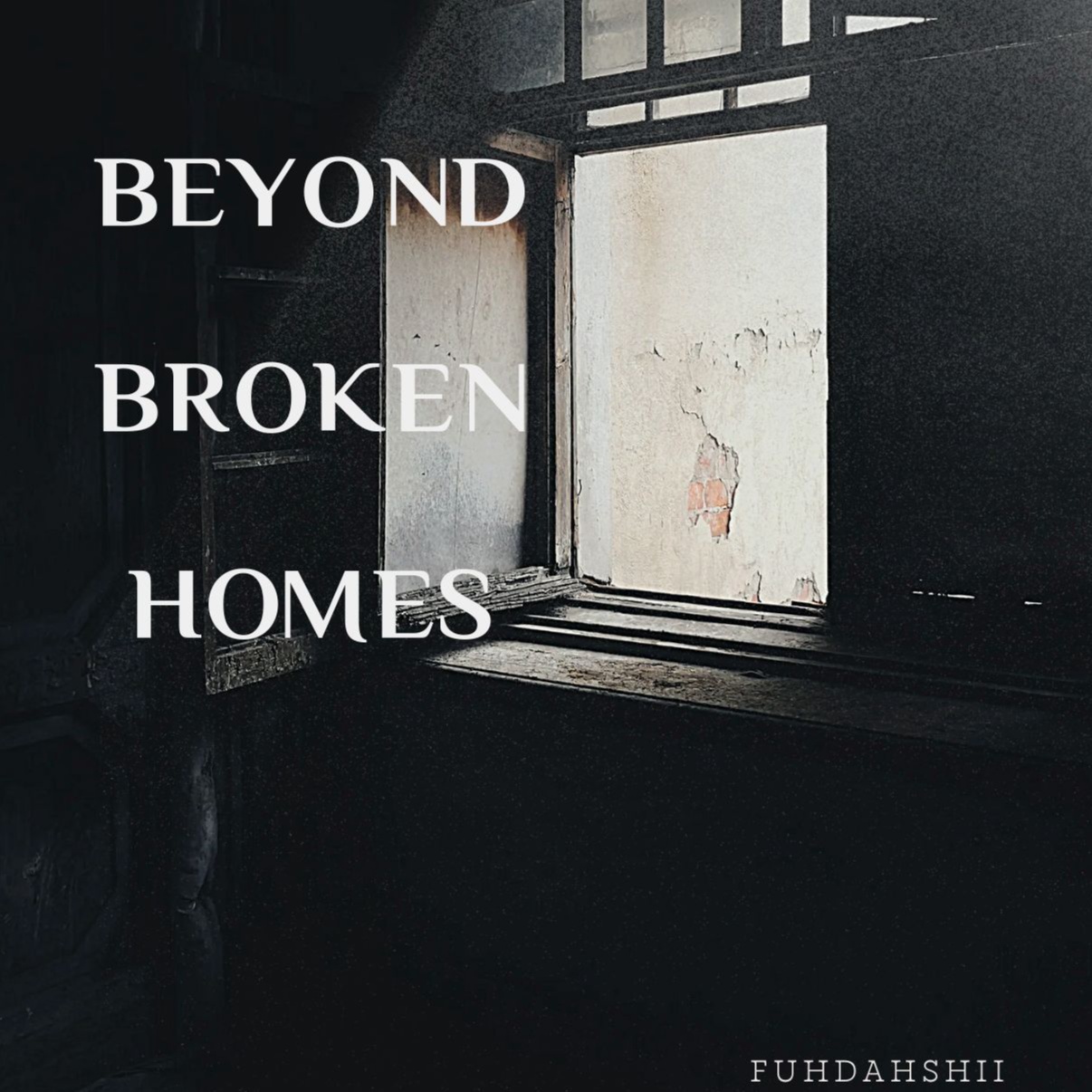 Image for BEYOND BROKEN HOMES