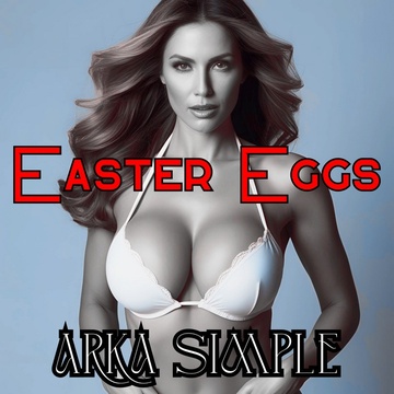Image for 25.03.26/02:05 Easter Eggs ARKA SIMPLE