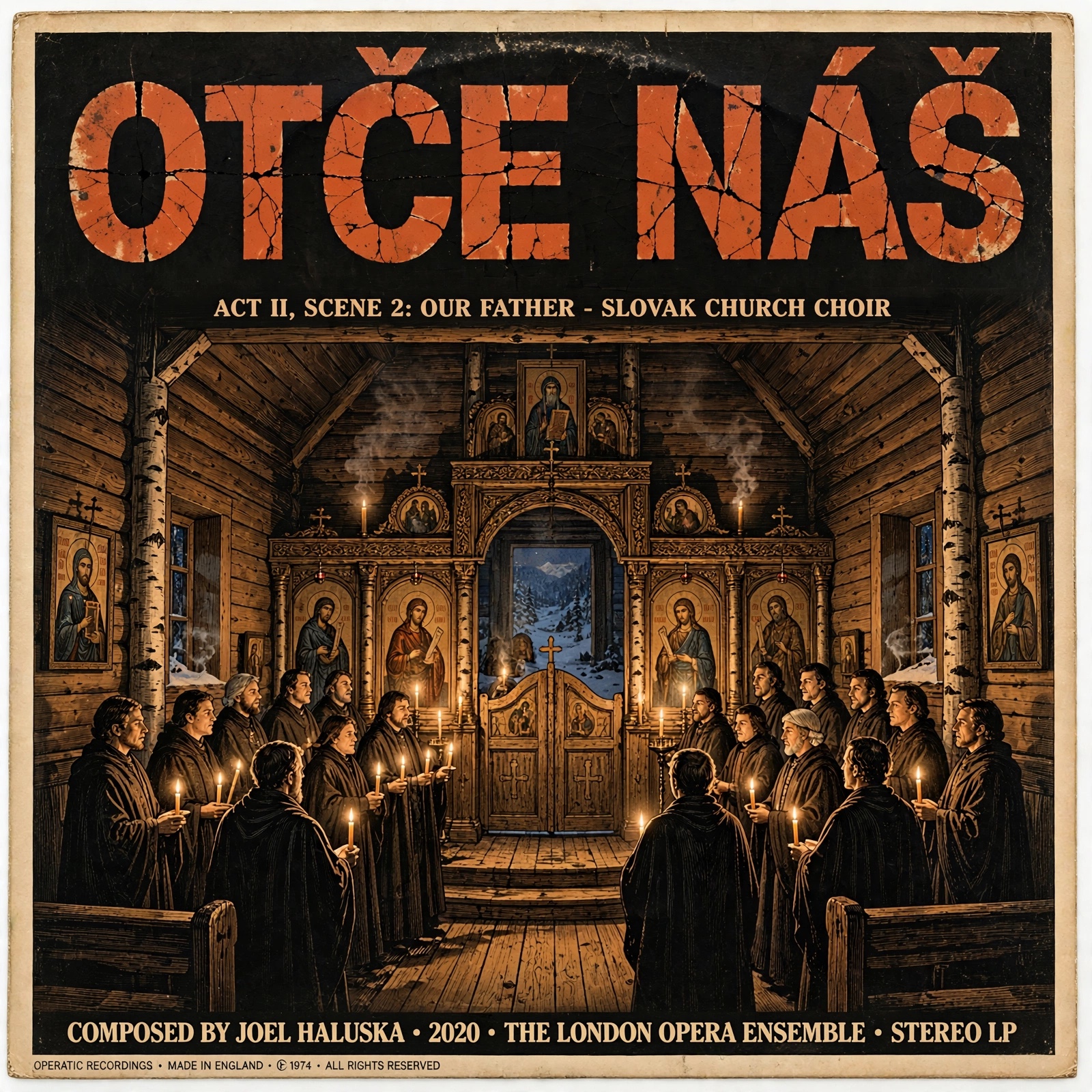 OTČE NÁŠ - ACT II, SCENE 2: OUR FATHER - SLOVAK CHURCH CHOIR artwork