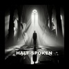HALF-SPOKEN