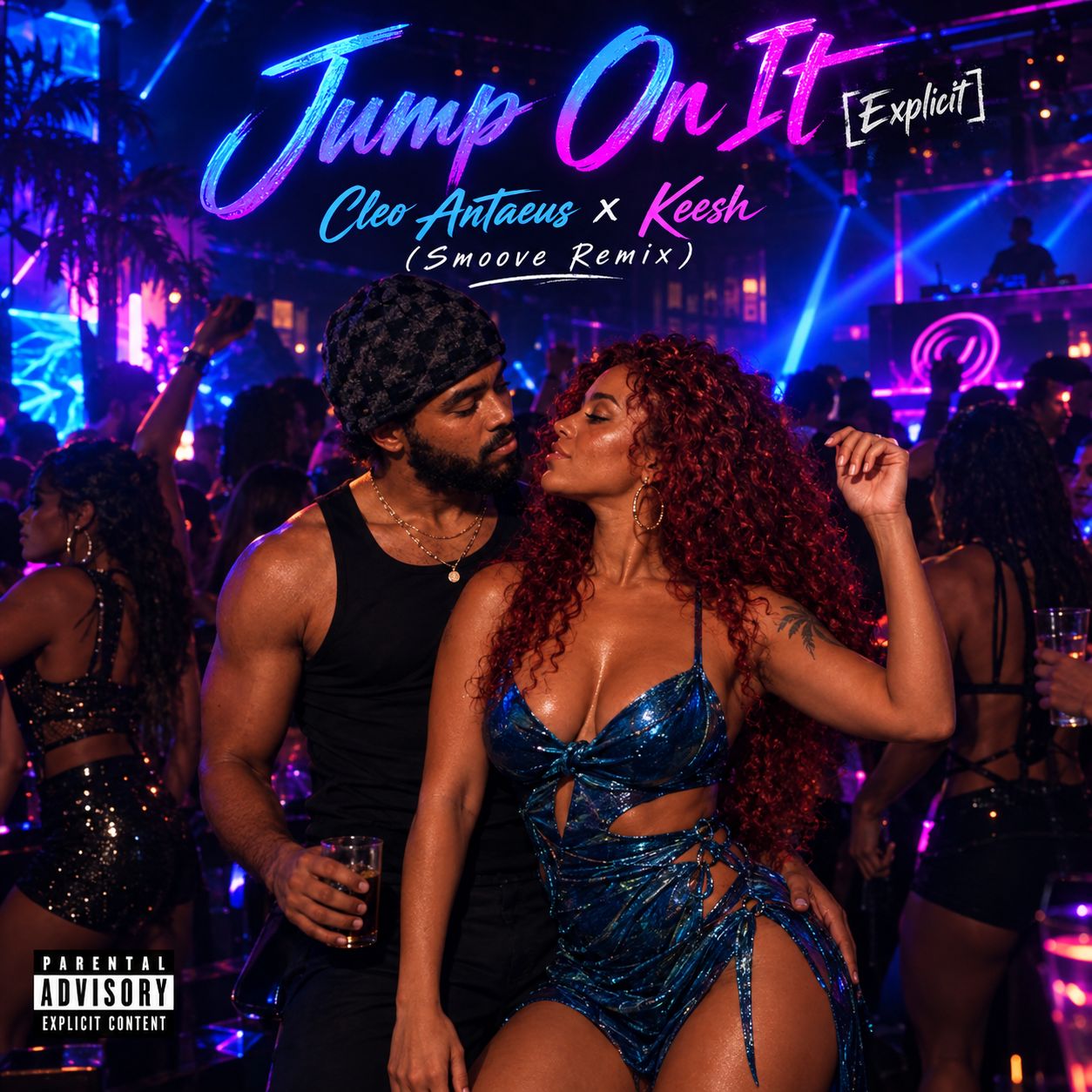 Jump On It [Explicit] Cleo Antaeus x Keesh (Smoove Remix) artwork