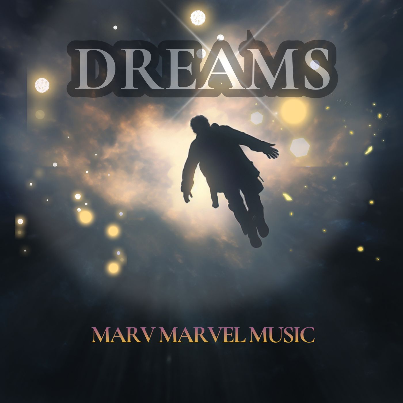 DREAMS- BY MARV MARVEL MUSIC artwork
