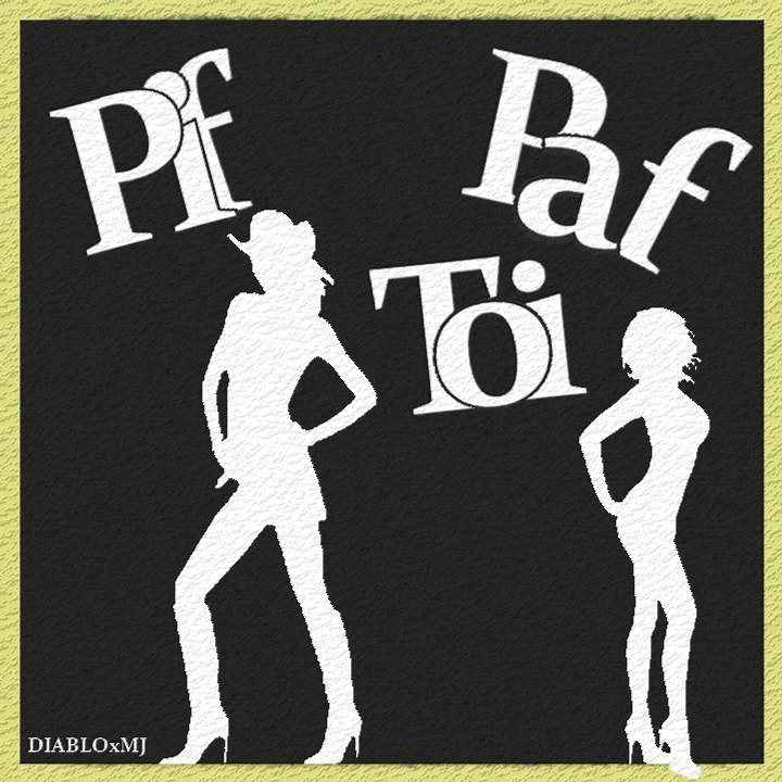 Pif, paf, toi artwork