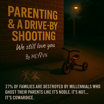 Image for Parenting & A Drive-By Shooting (We still love you!)