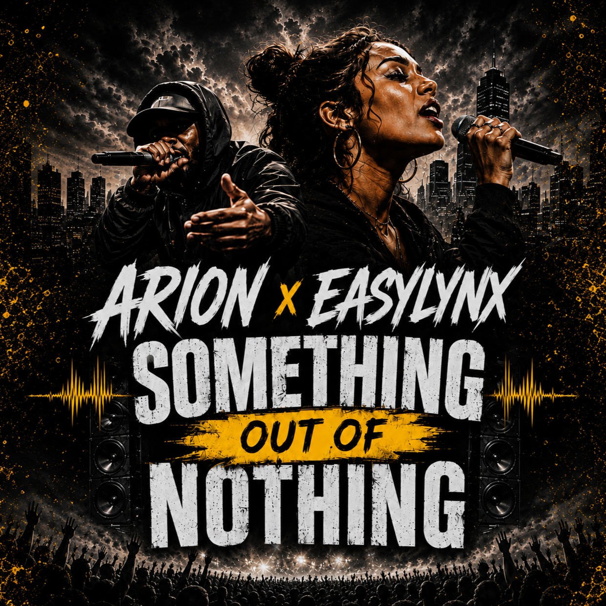 Something Out of Nothing - Arion x Easylynx Feat Amara & Taz Dreadz artwork