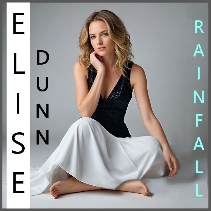 Elise Dunn - Rainfall