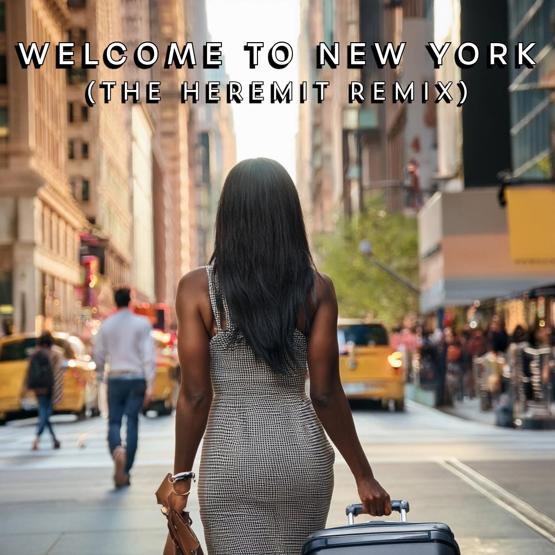 Image for Welcome To New York (The Heremit Remix) - Single
