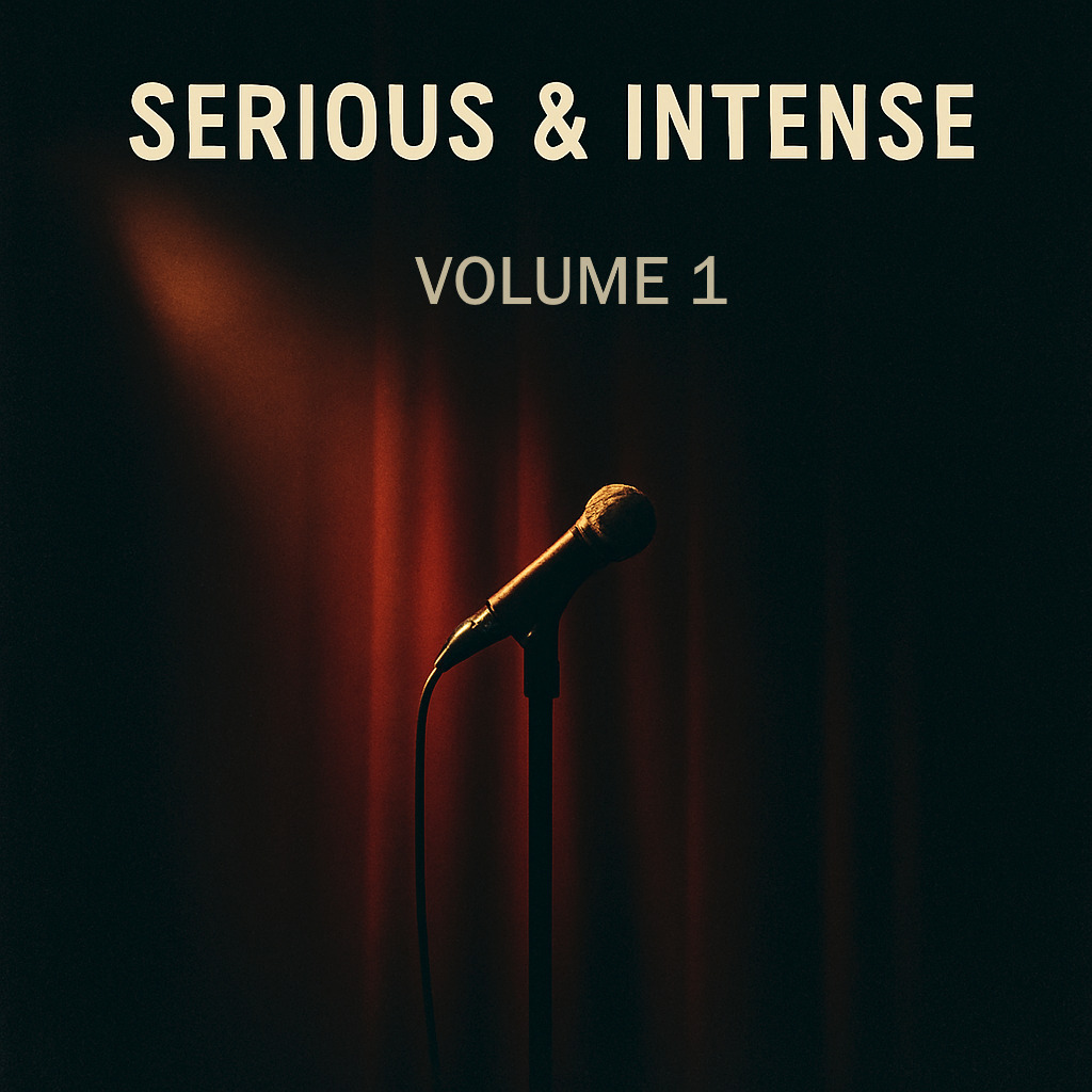 Image for Serious & Intense – Volume 1