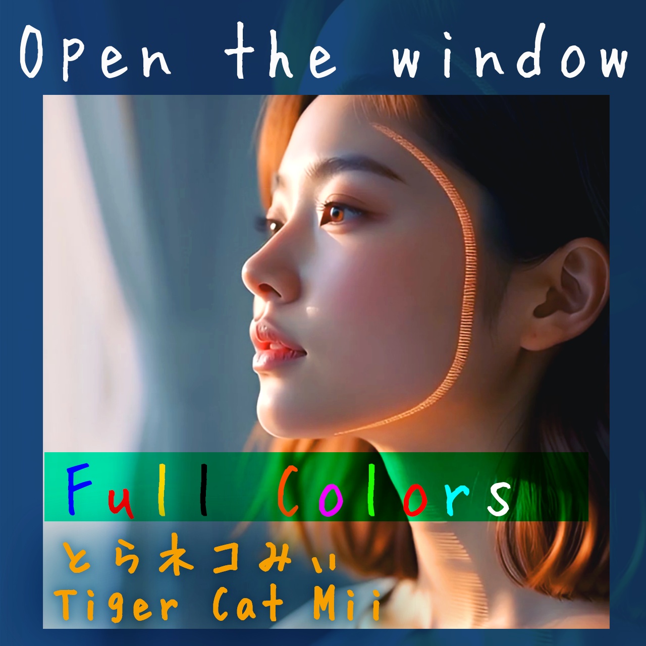 Image for Open the Window: Full Colors