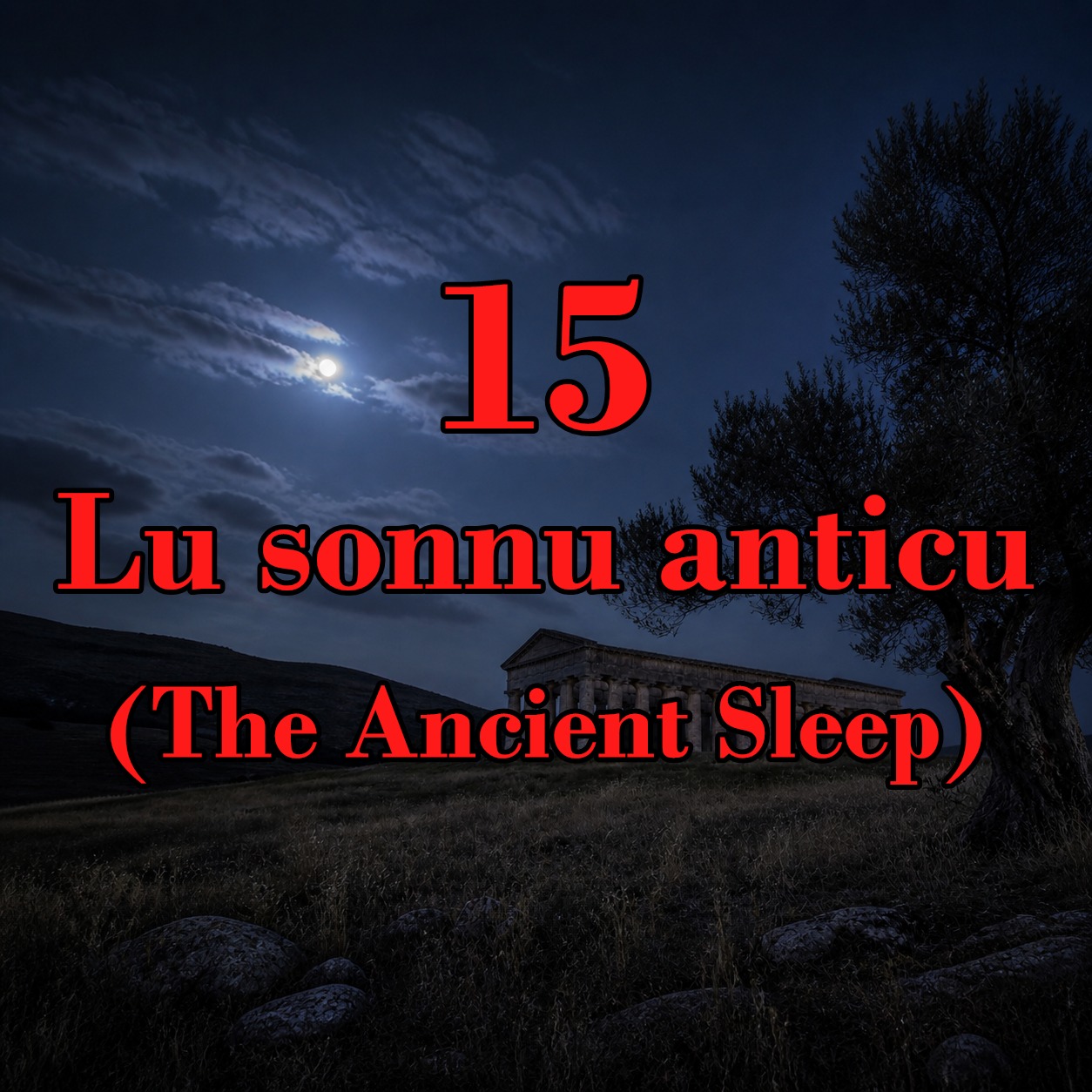 15 - Lu sonnu anticu (The Ancient Sleep) artwork