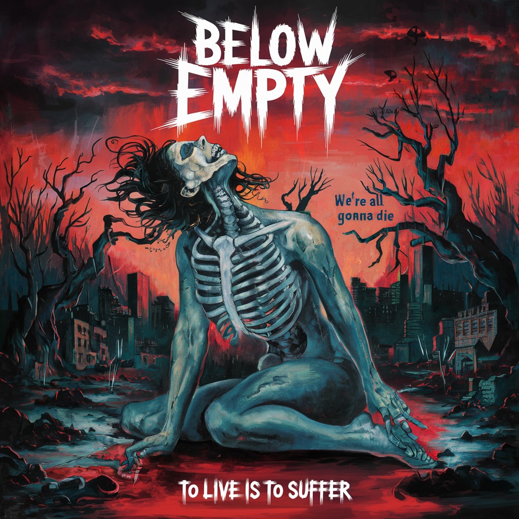 Below Empty - To Live Is To Suffer artwork