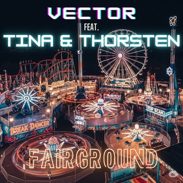 Image for Vector feat. Tina & Thorsten - Fairground
