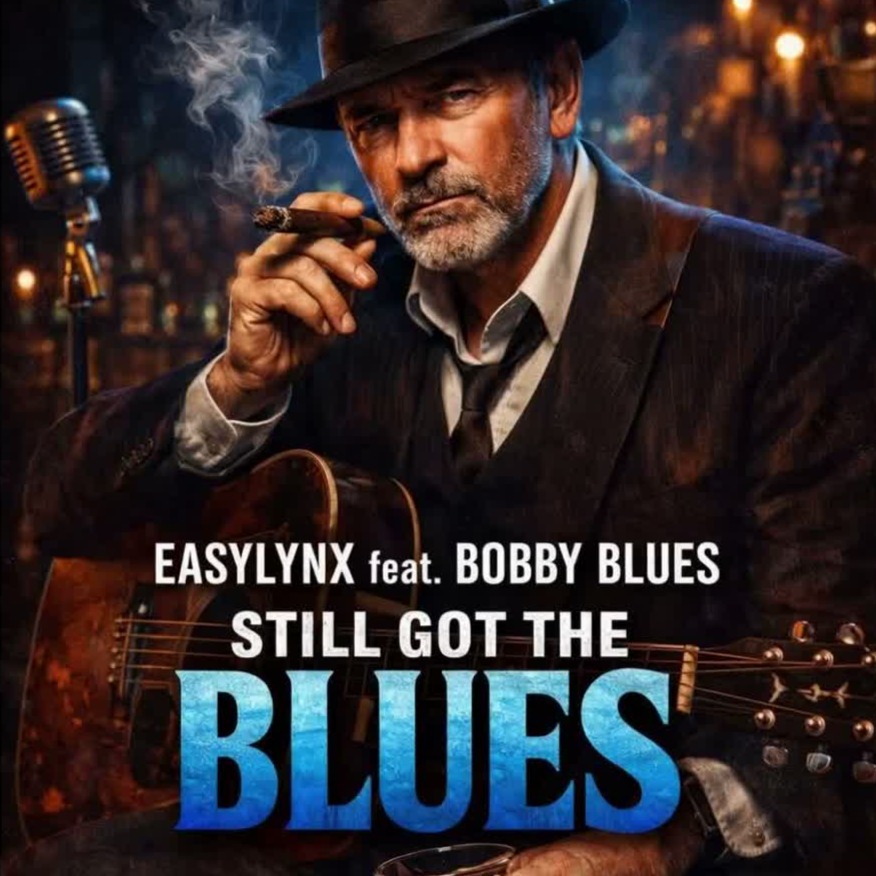 Still Got the Blues at 170 - Easylynx feat Bobby Blues (Final Cut) artwork