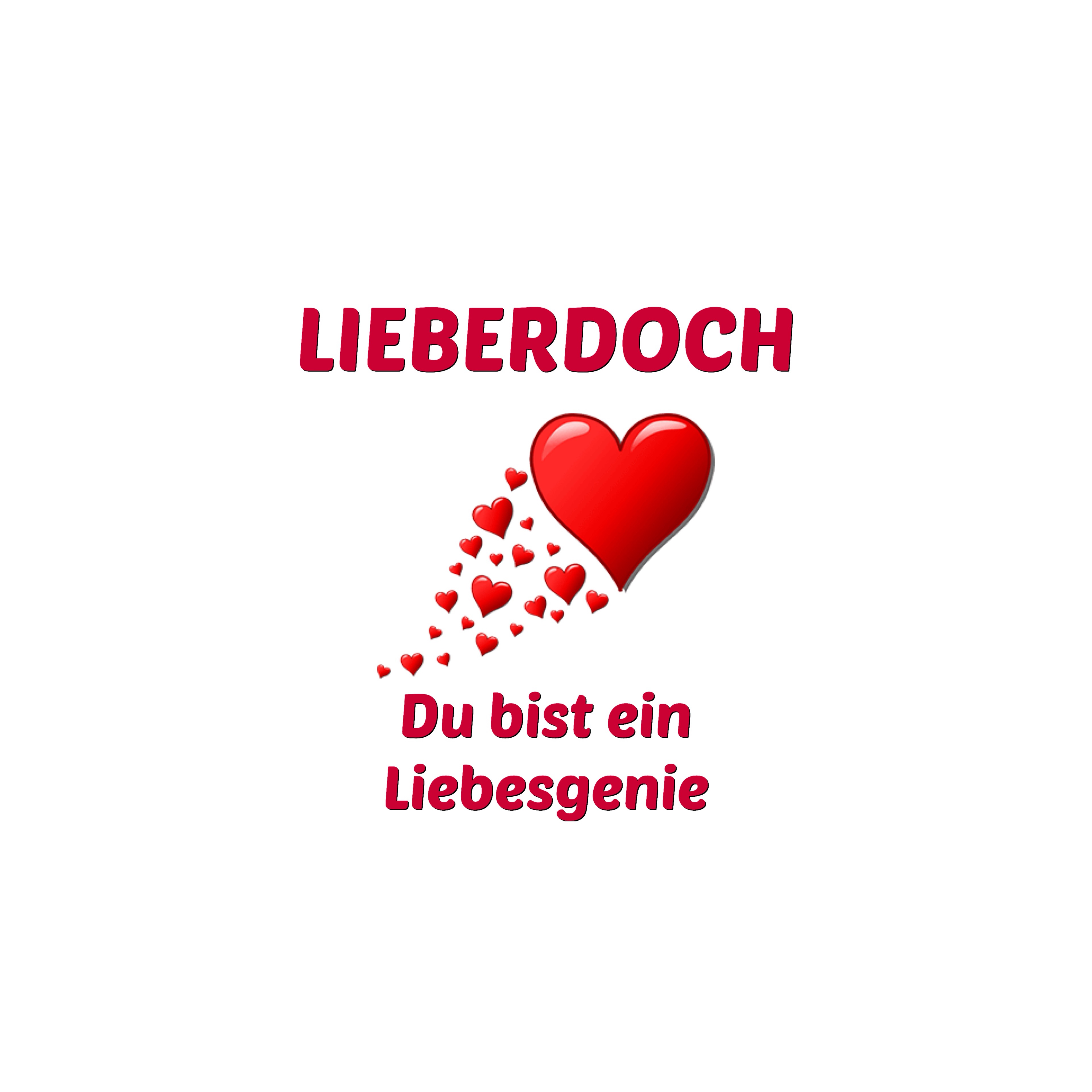 Image for LIEBERDOCH - Du bist ein Liebesgenie