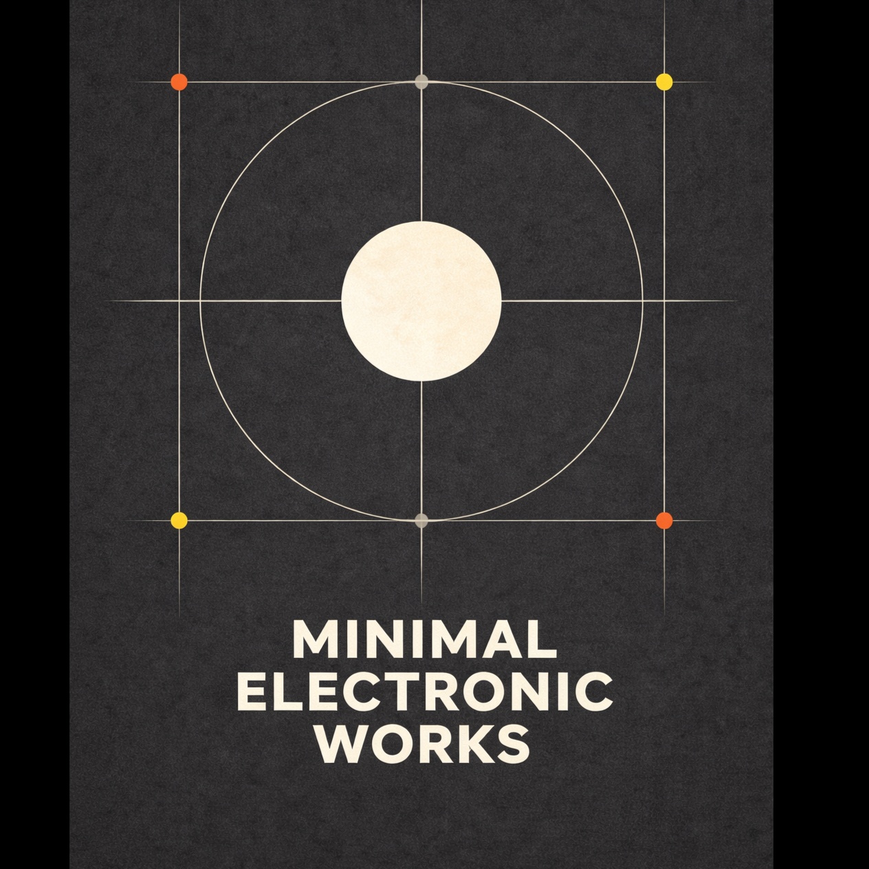 Image for Minimal Electronic Works