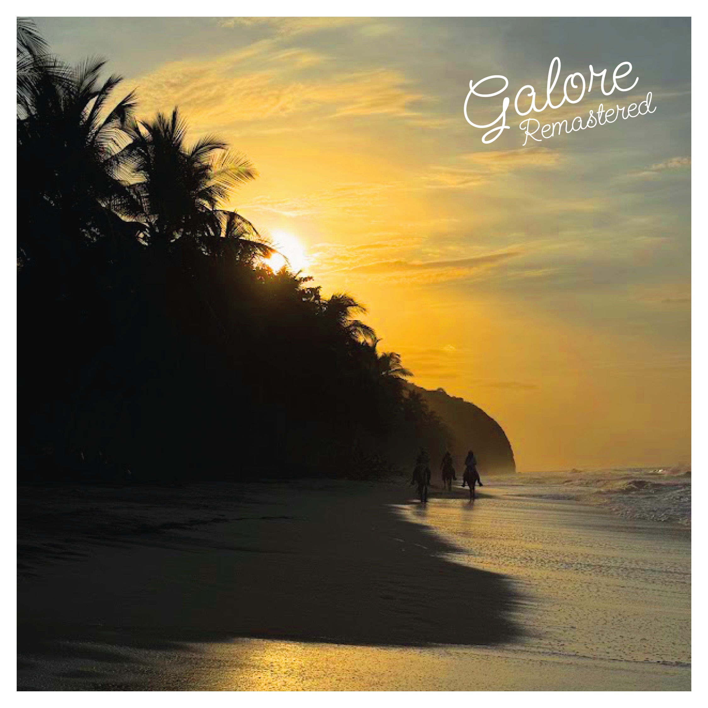 Galore (V6 Remastered)