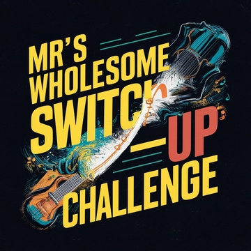 Image for Mr's Wholesome Switch-Up Challenge