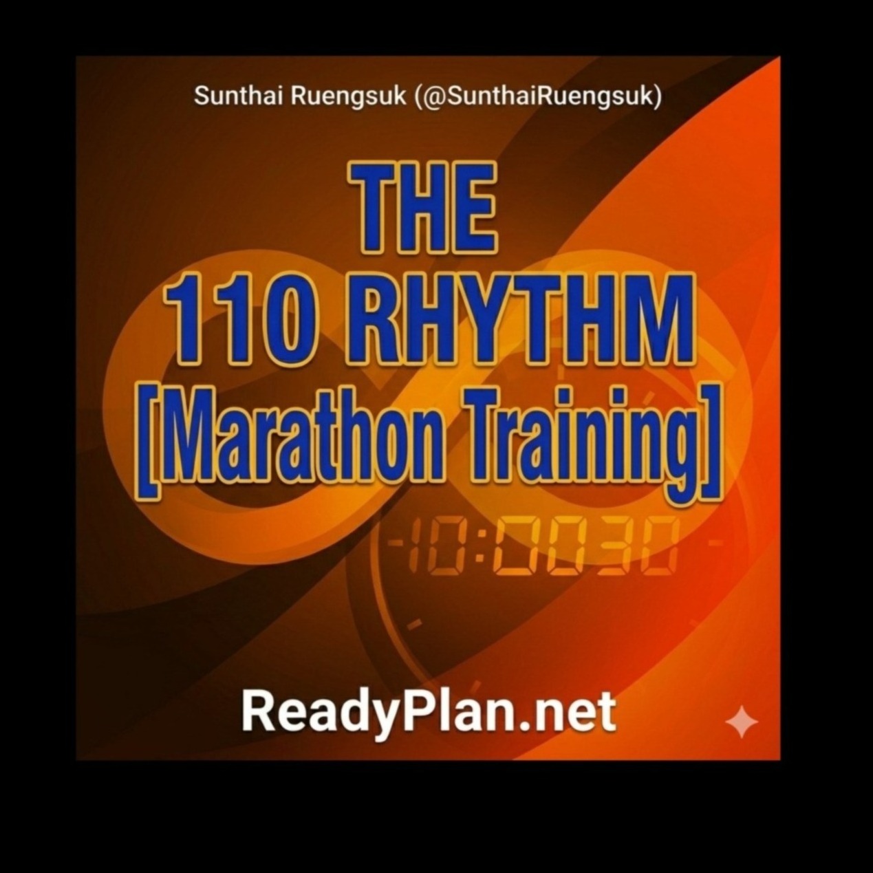 THE 110 RHYTHM: Marathon Training - 1 Track | Sunthai Ruengsuk