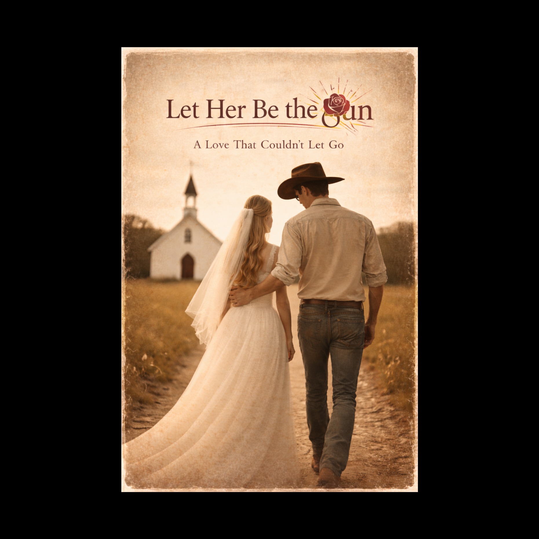 Let Her Be the Sun — A Love That Couldn't Let Go artwork