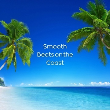 Image for Smooth Beats on the Coast【Lumira Solena】