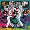 Bruja - Josela, y M-TEL 