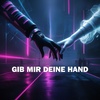 Cover image for Gib mir Deine Hand