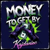 Cover image for Money to Get By