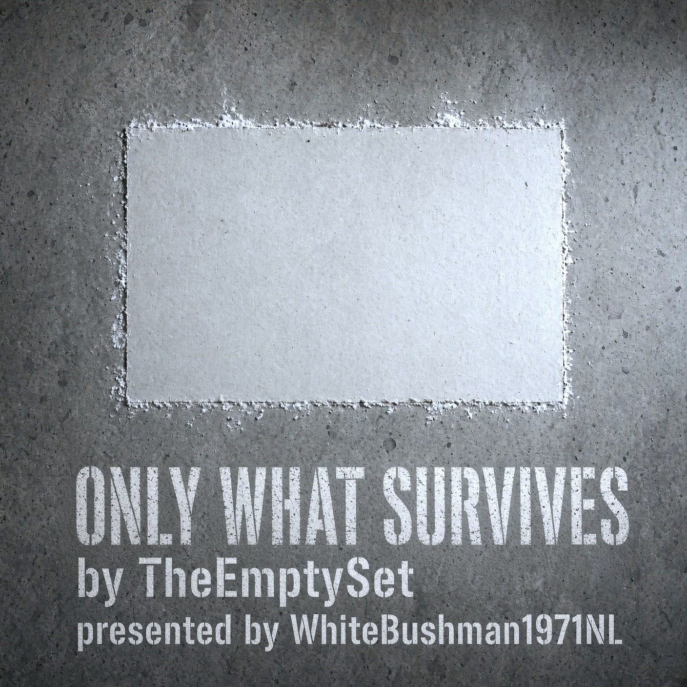 Only What Survives, by TheEmptySet - 1b artwork
