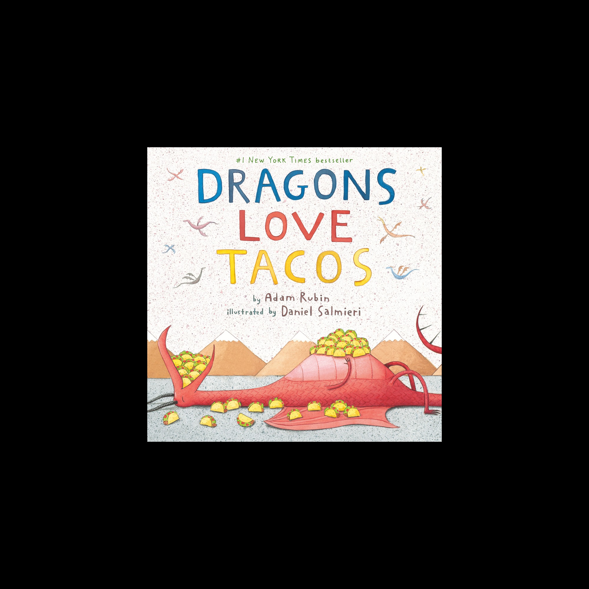 Dragons Love Tacos (After the Fire) artwork