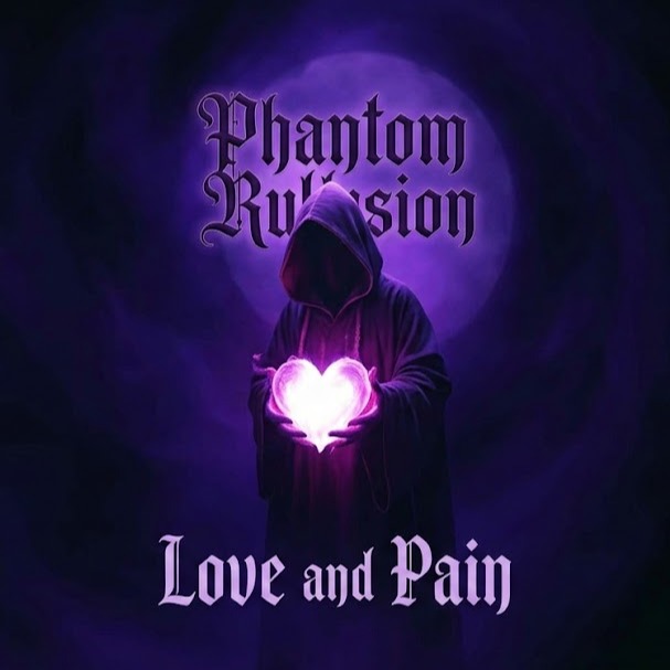 Image for Phantom Rulusion - Love And Pain