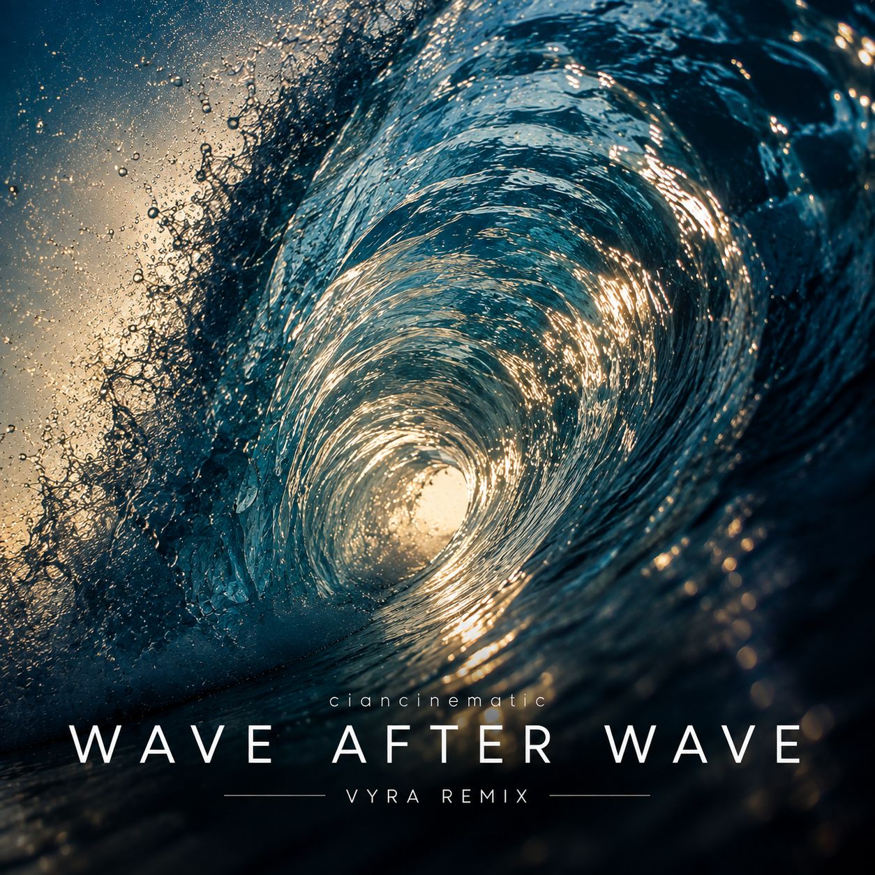 ciancinematic - Wave After Wave (VYRA Remix) artwork