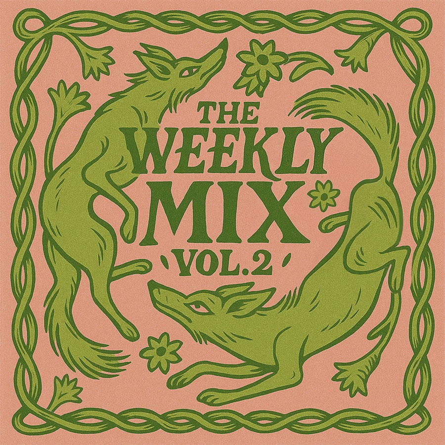 Image for The Weekly Mix - VOLUME 2
