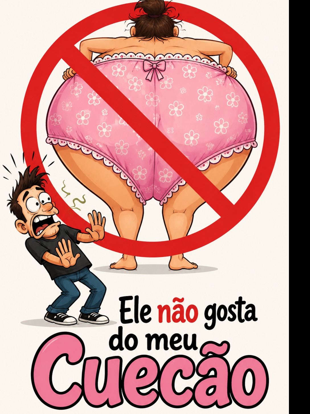 Ele não gosta do meu CUECÂO artwork