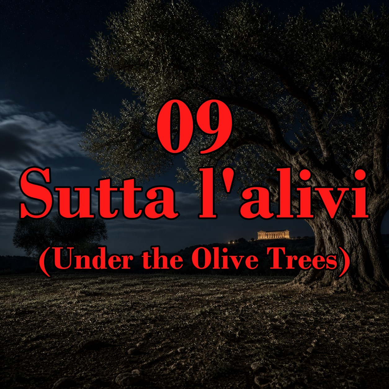 09 - Sutta l'alivi (Under the Olive Trees) artwork