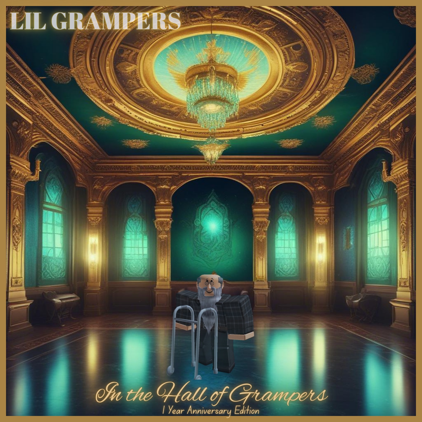Image for In the Hall of Grampers - 1 Year Anniversary Edition