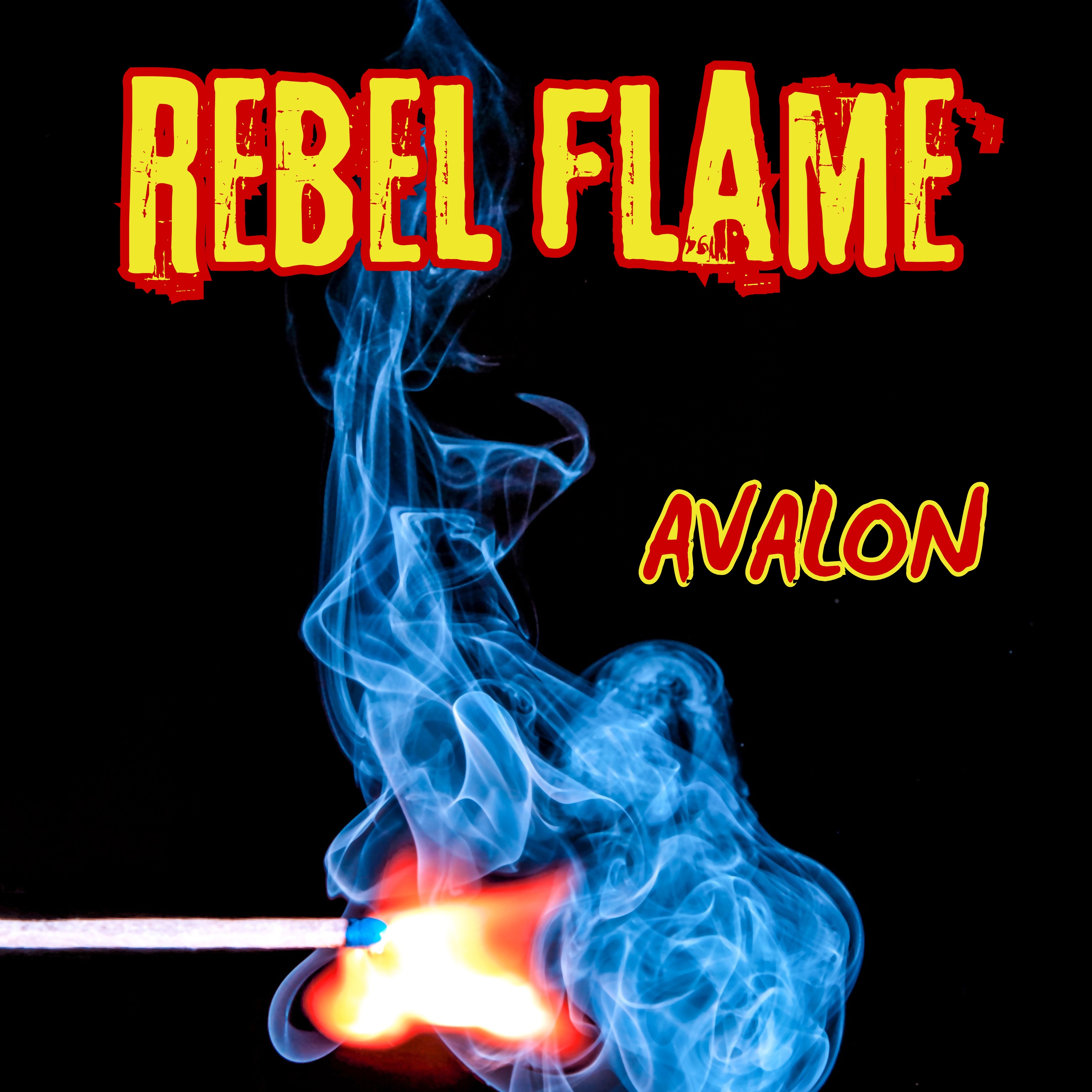 Image for AVALON - Rebel Flame