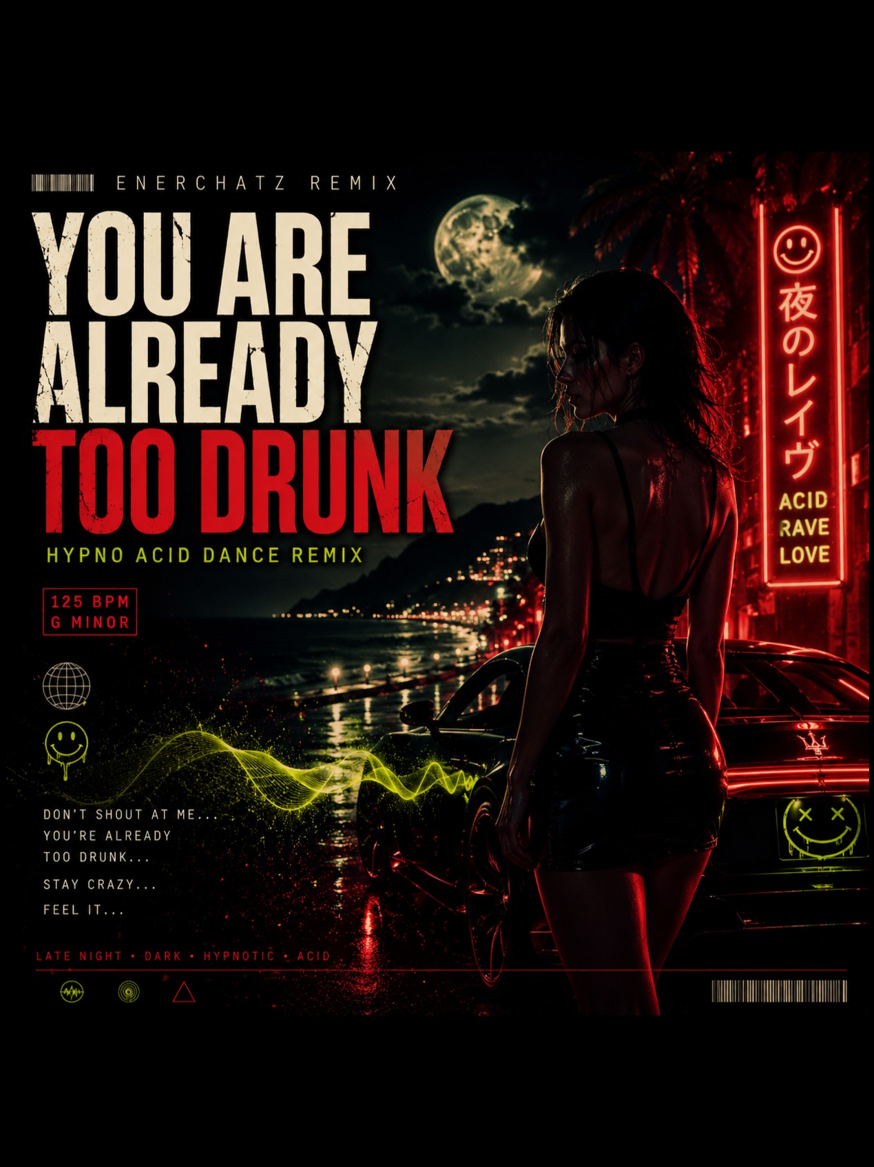 LycaonWolf - You Are Already Too Drunk (Enerchatz Hypno Acid Remix) artwork