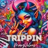 Cover image for Trippin’ 