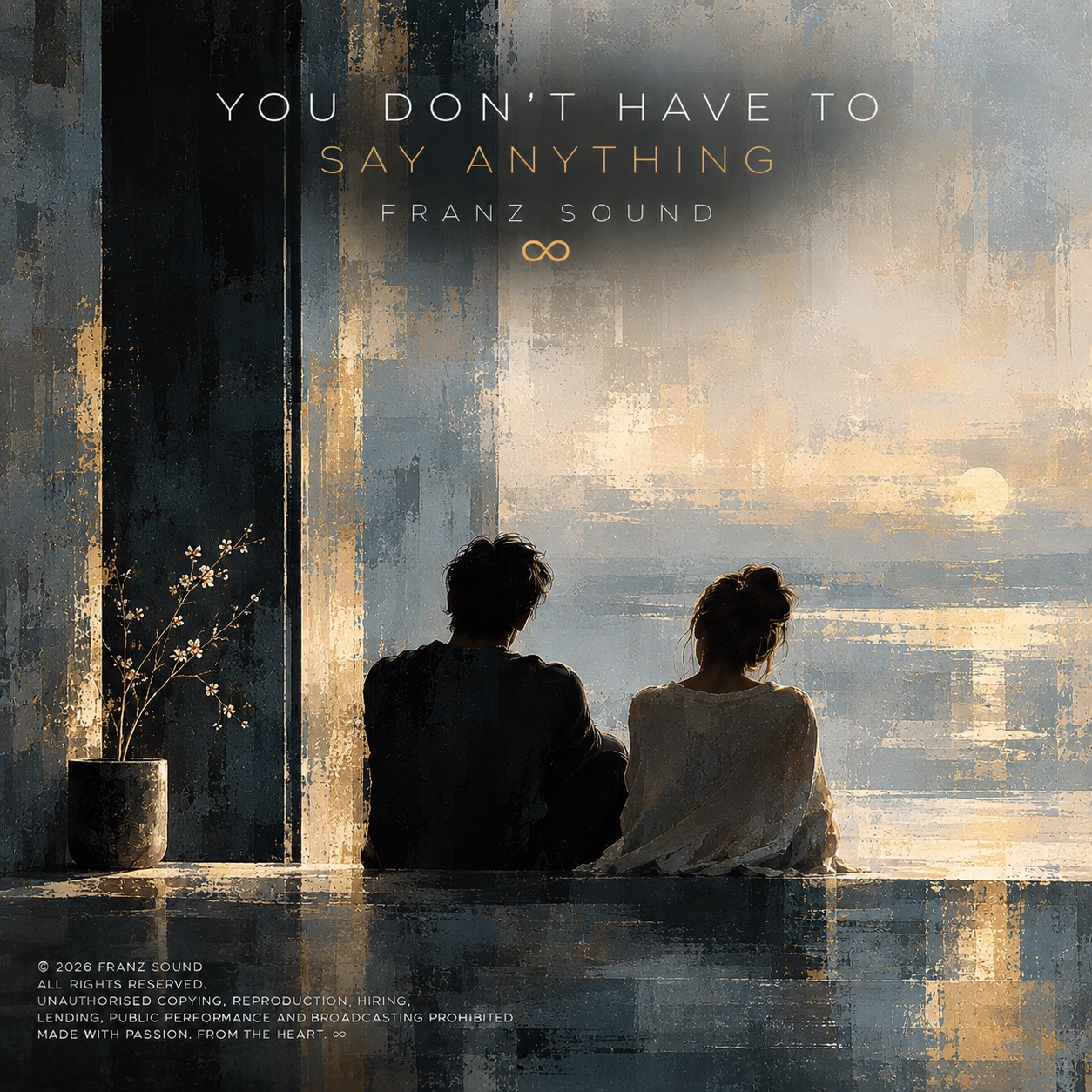 You Don’t Have To Say Anything artwork