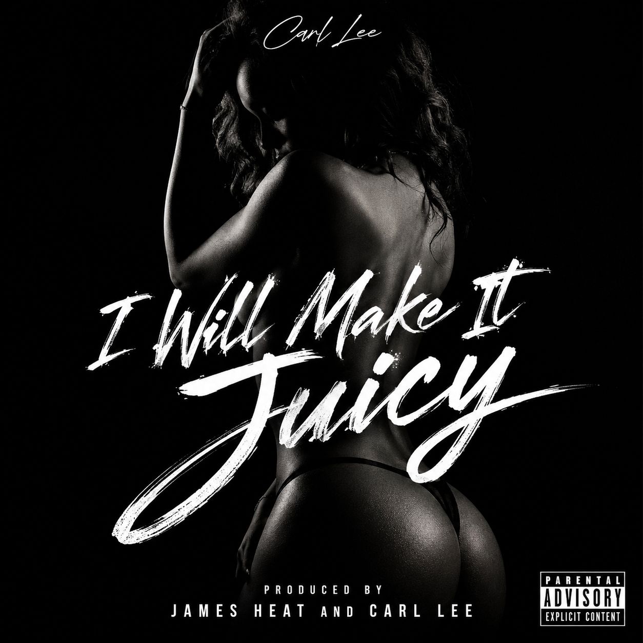 I Will Make It Juicy explicit 🔞
