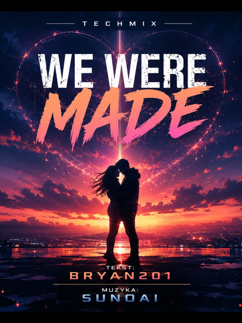 We Were Made (TechMix) artwork