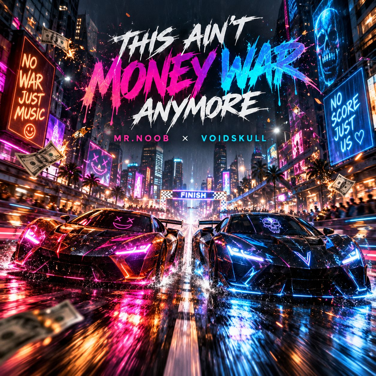 THIS AIN’T MONEY WAR — MR.NOOB × VOIDSKULL artwork
