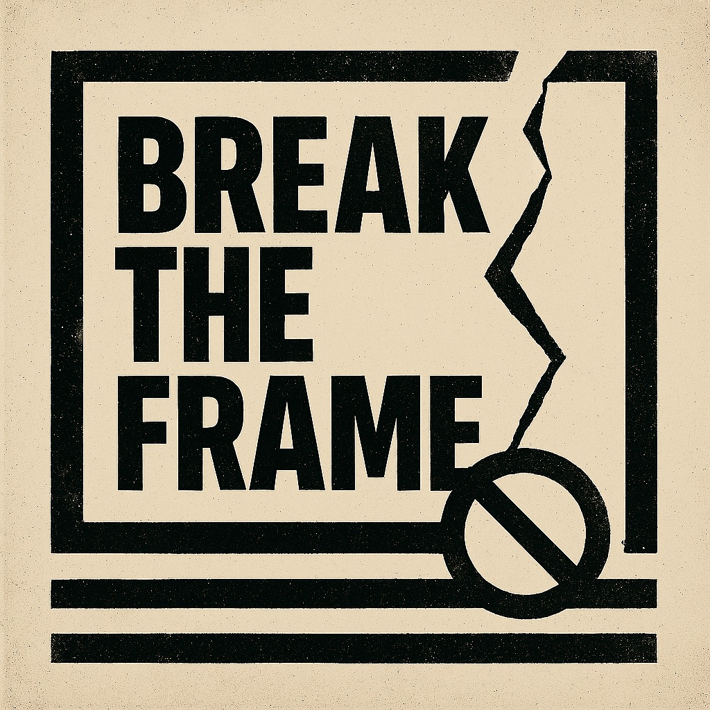 Image for BREAK THE FRAME