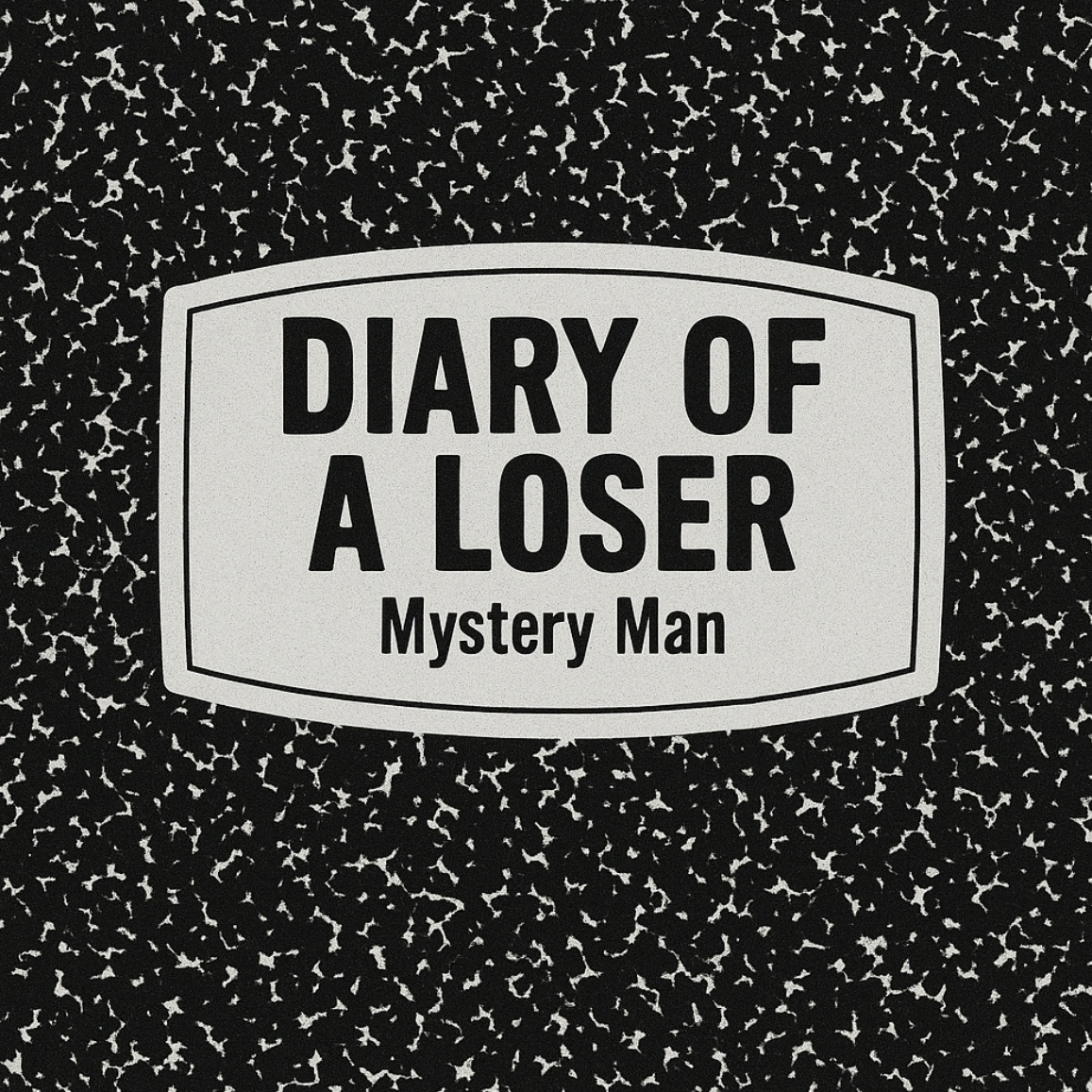 Image for Diary Of a Loser