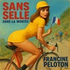 Sans Selle dans la montée – Francine Peloton (1969) | Vinyle interdit – yéyé sportif oublié