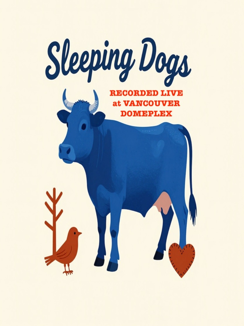 Sleeping Dogs (Live in Vancouver) artwork