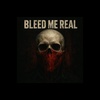 Cover image for Bleed Me Real